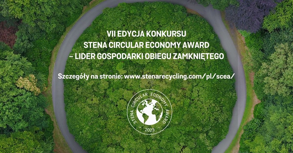 Konkurs Stena Circular Economy Award – zgłoś swój pomysł na ideę promującą gospodarkę obiegu zamkniętego